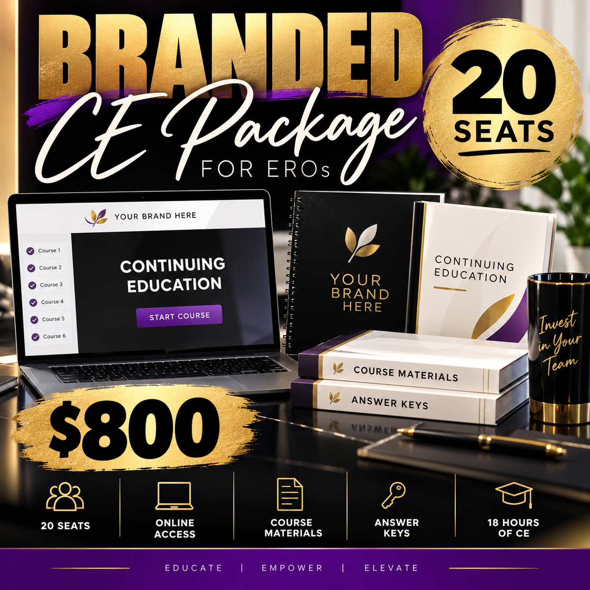Branded CE Package for EROs | 20 Seats